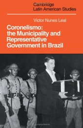 book Coronelismo: The Municipality and Representative Government in Brazil