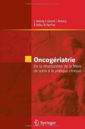 book Oncogériatrie : De la structuration de la filière de soins à la pratique clinique