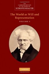 book Schopenhauer: The World as Will and Representation, Volume 1 (The Cambridge Edition of the Works of Schopenhauer)