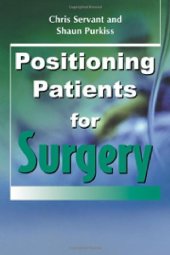 book Positioning Patients for Surgery