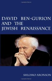 book David Ben-Gurion and the Jewish Renaissance