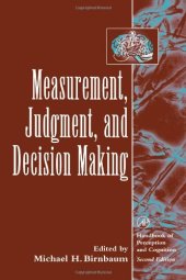 book Measurement, Judgment, and Decision Making (Handbook of Perception and Cognition, Second Edition)