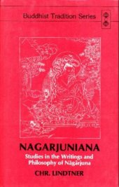 book Nagarjuniana: Studies in the Writings and Philosophy of Nagarjuna (Buddhist Tradition Series)