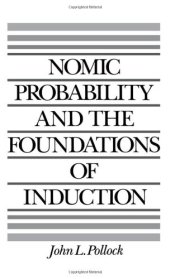 book Nomic Probability and the Foundations of Induction