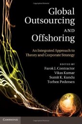 book Global Outsourcing and Offshoring: An Integrated Approach to Theory and Corporate Strategy