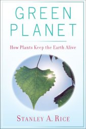 book Green Planet: How Plants Keep the Earth Alive