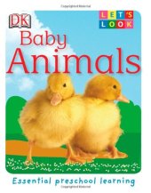 book Let's Look: Baby Animals