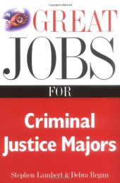 book Great jobs for criminal justice majors