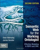 book Semantic Web for the Working Ontologist: Effective Modeling in RDFS and OWL