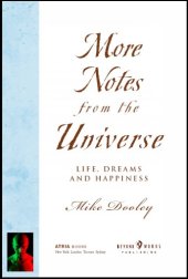 book More Notes From the Universe: Life, Dreams and Happiness