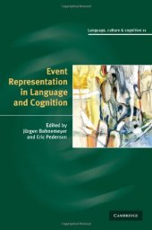 book Event Representation in Language and Cognition (Language Culture and Cognition (No. 11))