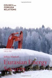 book Eurasian Energy Security (Council Special Report)