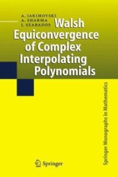 book Walsh Equiconvergence of Complex Interpolating Polynomials