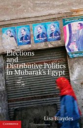 book Elections and Distributive Politics in Mubarak's Egypt