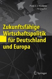 book Zukunftsfähige Wirtschaftspolitik für Deutschland und Europa