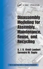 book Disassembly Modeling for Assembly, Maintenance, Reuse and Recycling (Resource Management)