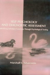 book Self-psychology and diagnostic assessment: identifying selfobject functions through psychological testing