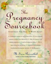 book The pregnancy sourcebook: everything you need to know