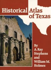 book Historical Atlas of Texas