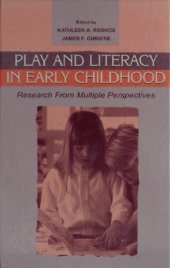 book Play and literacy in early childhood: research from multiple perspectives