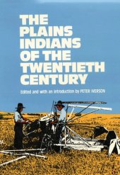 book The Plains Indians of the twentieth century