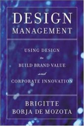 book Design management: using design to build brand value and corporate innovation