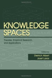 book Knowledge spaces: theories, empirical research, and applications