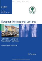 book European Instructional Lectures: Volume 11, 2011, 12th EFORT Congress, Copenhagen, Denmark