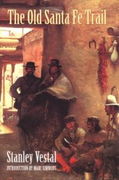 book The Old Santa Fe Trail