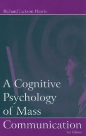 book A cognitive psychology of mass communication