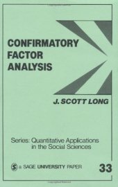 book Confirmatory factor analysis: a preface to LISREL