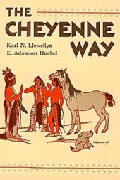 book The Cheyenne way: conflict and case law in primitive jurisprudence