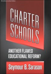 book Charter schools: another flawed educational reform?