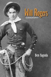 book Will Rogers: A Biography