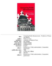 book Comparing public bureaucracies: problems of theory and method