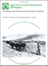 book Agriculture and environmental challenges: proceedings of the Thirteenth Agricultural Sector Symposium