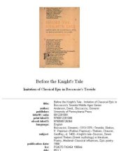 book Before the knight's tale: imitation of classical epic in Boccaccio's Teseida