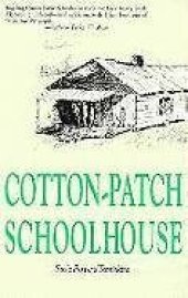 book Cotton-patch schoolhouse