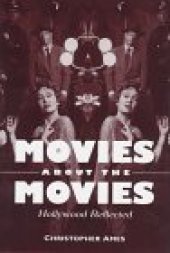 book Movies about the movies: Hollywood reflected