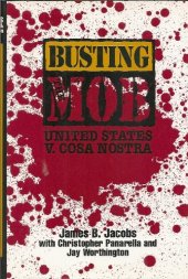 book Busting the Mob: United States v. Cosa Nostra