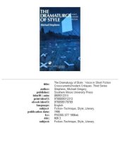 book The dramaturgy of style: voice in short fiction