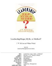 book Leadership--magic, myth, or method?