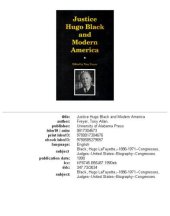 book Justice Hugo Black and modern America