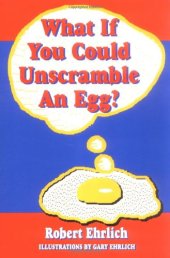 book What If You Could Unscramble an Egg?