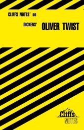 book Cliffs notes on Dickens' Oliver Twist