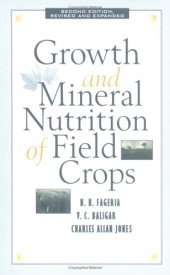 book Growth and mineral nutrition of field crops