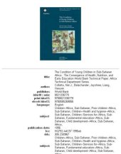 book The condition of young children in Sub-Saharan Africa: the convergence of health, nutrition, and early education, Volumes 23-326