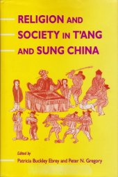 book Religion and Society in T'ang and Sung China