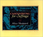 book Cartooning for suffrage