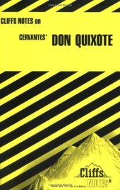 book Cliffs notes on Cervantes' Don Quixote